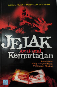 Image of Jejak Amalan Kemurtadan