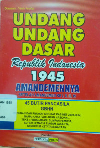 Image of Undang-Undang Dasar 1945 setelah Perubahan/ Amandemen